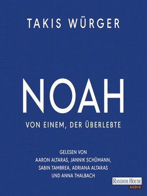 cover image of Noah – Von einem, der überlebte